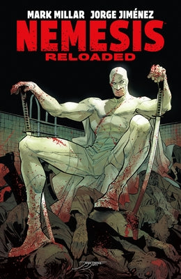 Nemesis: Reloaded by Millar, Mark