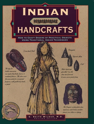 Indian Handcrafts by Wilbur, C. Keith