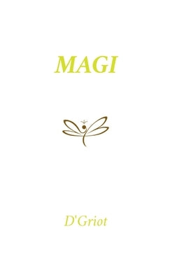 Magi by Dgriot