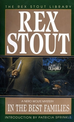 In the Best Families by Stout, Rex