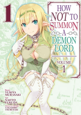 How Not to Summon a Demon Lord (Manga) Vol. 1 by Murasaki, Yukiya