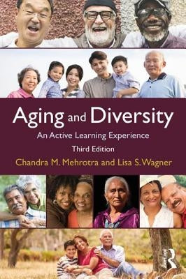 Aging and Diversity: An Active Learning Experience by Chandra Mehrotra