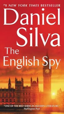 The English Spy by Silva, Daniel