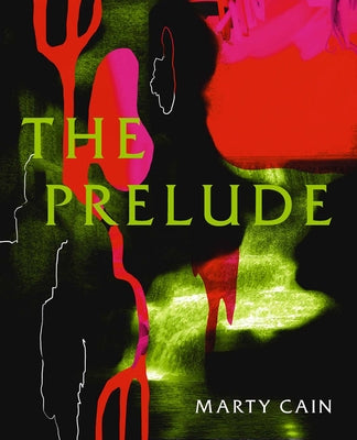 The Prelude by Cain, Marty