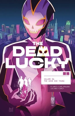 Dead Lucky Volume 1: A Massive-Verse Book by Flores, Melissa