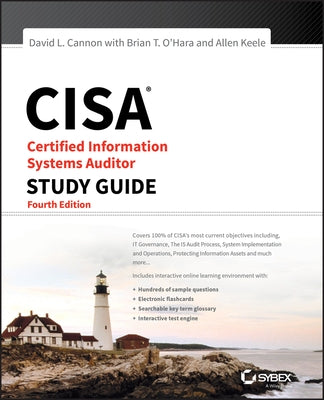 Cisa Certified Information Systems Auditor Study Guide by Cannon, David L.