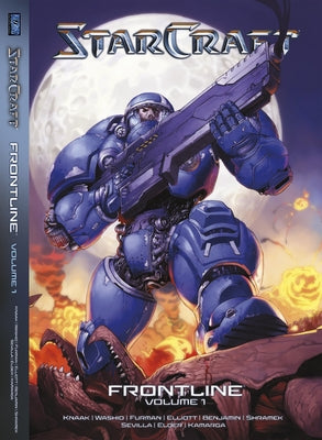 Starcraft: Frontline Vol. 1: Blizzard Legends by Elder, Josh