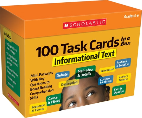 100 Task Cards in a Box: Informational Text by Scholastic