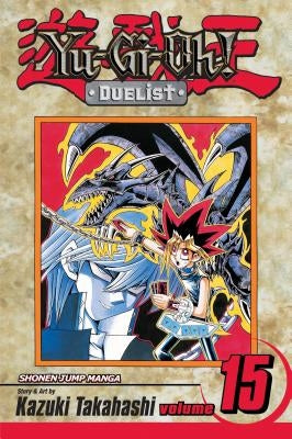 Yu-Gi-Oh!: Duelist, Vol. 15 by Takahashi, Kazuki