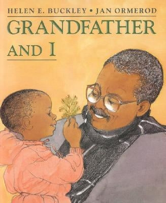 Grandfather and I by Buckley, Helen E.