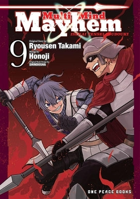 Multi-Mind Mayhem Volume 9: Isekai Tensei Soudouki by Takami, Ryousen