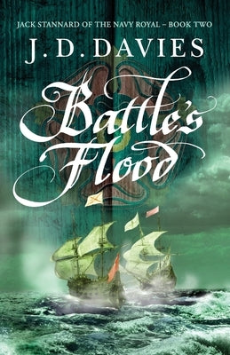 Battle's Flood by Davies, J. D.