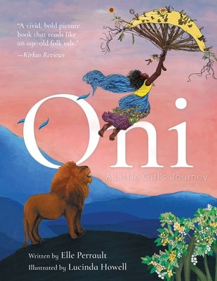 Oni: A Little Girl's Journey by Perrault, Elle