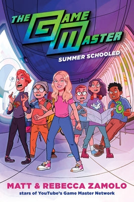 The Game Master: Summer Schooled by Zamolo, Rebecca