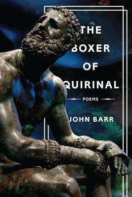 The Boxer of Quirinal by Barr, John