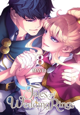 Tales of Wedding Rings, Vol. 8: Volume 8 by Maybe