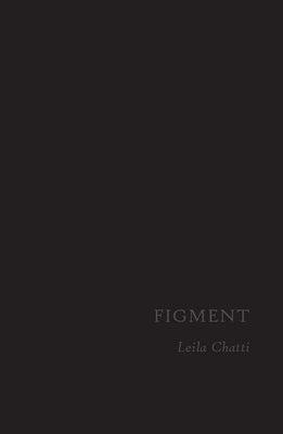 Figment by Chatti, Leila