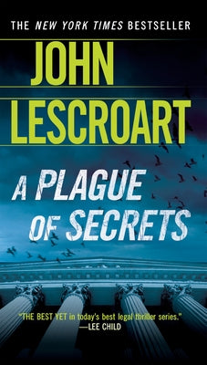 A Plague of Secrets by Lescroart, John