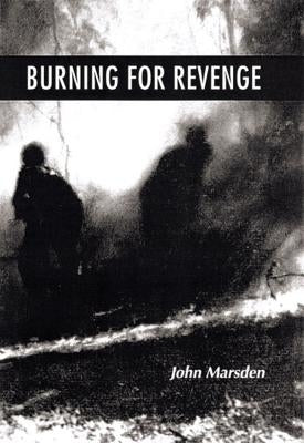 Burning for Revenge by Marsden, John