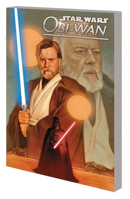 Star Wars: Obi-WAN - A Jedi's Purpose by Cantwell, Christopher