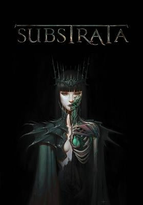 Substrata: Open World Dark Fantasy by Richards, Paul