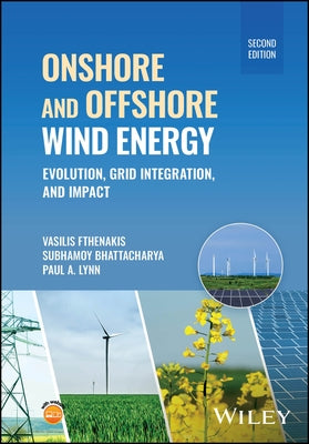 Onshore and Offshore Wind Energy: Evolution, Grid Integration, and Impact by Fthenakis, Vasilis M.