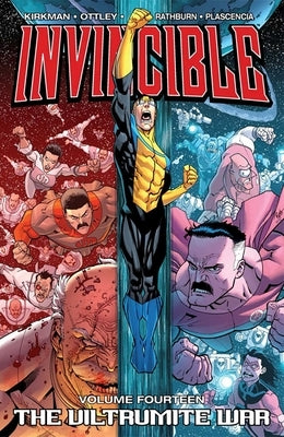 Invincible Volume 14: The Viltrumite War by Kirkman, Robert