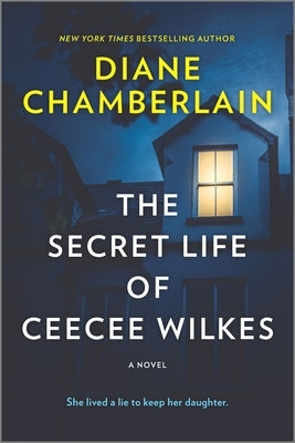 Secret Life of Ceecee Wilkes (Reissue) by Chamberlain, Diane