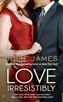 Love Irresistibly by James, Julie