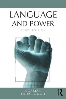 Language and Power by Fairclough, Norman