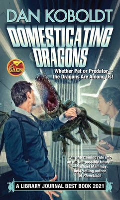 Domesticating Dragons by Koboldt, Dan