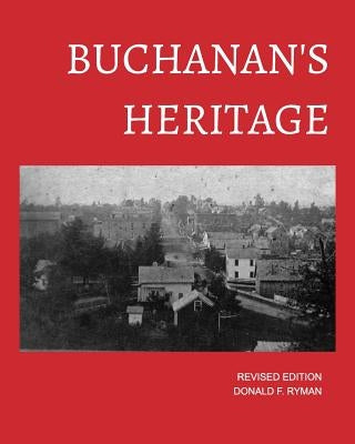 Buchanan's Heritage (soft cover edition) by Ryman, Donald F.