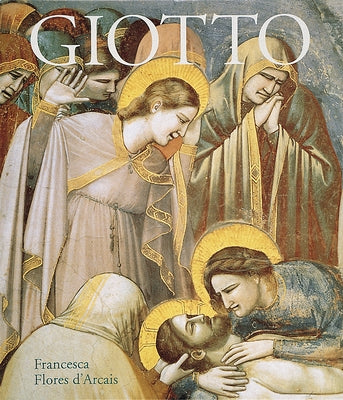 Giotto by D'Arcais, Francesca Flores