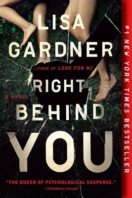 Right Behind You by Gardner, Lisa