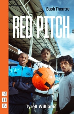 Red Pitch by Williams, Tyrell