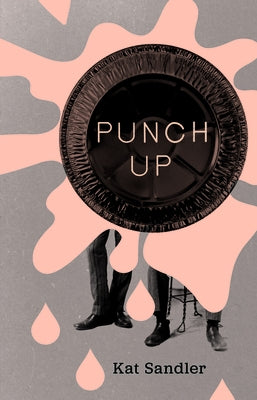 Punch Up by Sandler, Kat