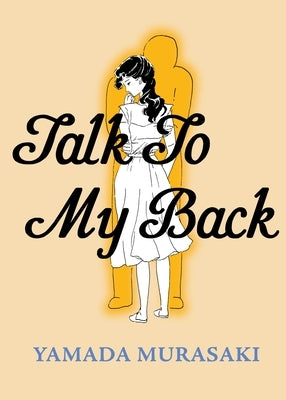 Talk to My Back by Holmberg, Ryan