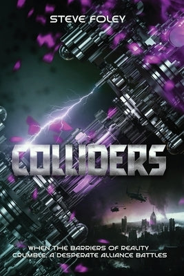 Colliders by Foley, Steve