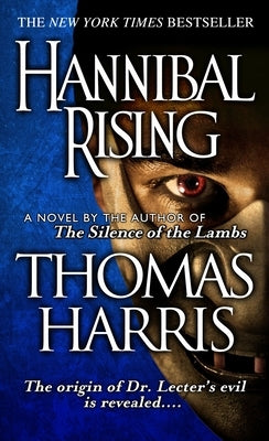 Hannibal Rising by Harris, Thomas