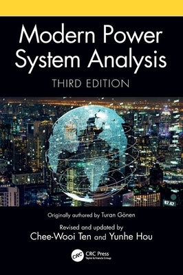 Modern Power System Analysis by Ten, Chee-Wooi