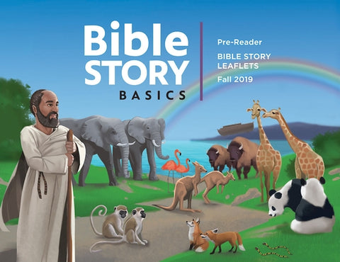 Bible Story Basics Pre-Read Leaflets - Fall Year 1 by Various