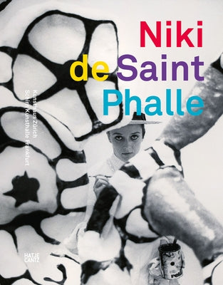 Niki de Saint Phalle: The Retrospective by De Saint Phalle, Niki