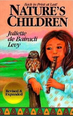 Natures Children by De Bairacli Levy, Juliette