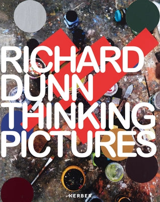 Richard Dunn: Pictures and Shadows by Dunn, Richard