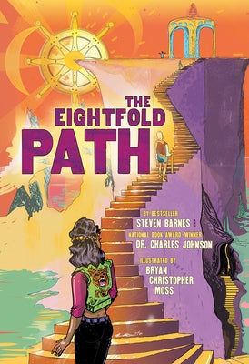 The Eightfold Path: A Graphic Novel Anthology by Barnes, Steven