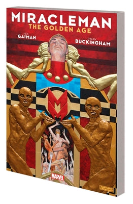 Miracleman by Gaiman & Buckingham: The Golden Age by Gaiman, Neil