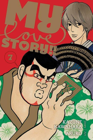 My Love Story!!, Vol. 7 by Kawahara, Kazune