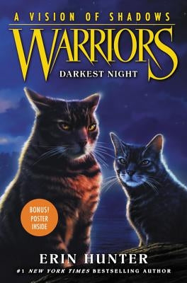 Warriors: A Vision of Shadows: Darkest Night by Hunter, Erin