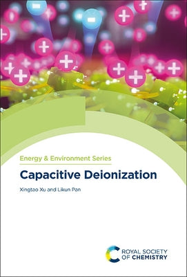 Capacitive Deionization by Xu, Xingtao