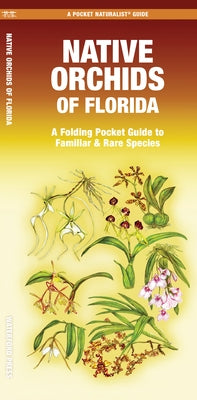 Native Orchids of Florida by Mary Ruden, Mary Ruden